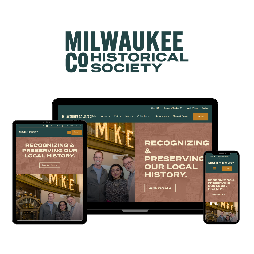 Hoan Marketing is proud to support mission-driven organizations like Milwaukee County Historical Society with our website design services.